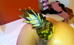 Fucking Her Ass With a Huge Pineapple